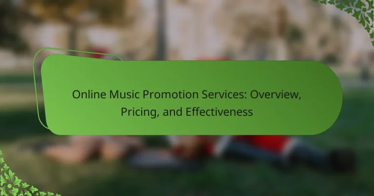 Online Music Promotion Services: Overview, Pricing, and Effectiveness